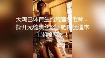 尤物级低胸连衣短裙女神小姐姐风姿销魂 漂亮丰满娇躯脱光光有惊喜啊奶子软大骑乘肉棒晃荡抽送啪啪