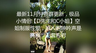 性感女友做爱视频，太美了她就自己拿着手机拍了