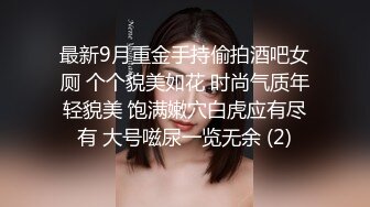 女友姐姐洗完澡裸露无胸罩出镜，我控制不住勃起试图攻击，反而被超级喜怒无常的恋渊莫奈干了好多次