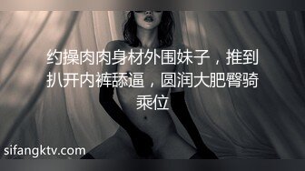 自录无水~姐妹花淫乱~P8【极上穿刺】干闺蜜操的爽飞~调教双飞~女同舌吻~小马拉大车~抱着操【36V】 (22)