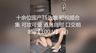 白裙小姐姐，黑丝大屁股特写口交，全力出击猛操，搞得妹子受不了没射