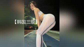 约操双马尾高跟长腿女神 穿着旗袍各种操 连续怒插柔滑湿腻的淫穴