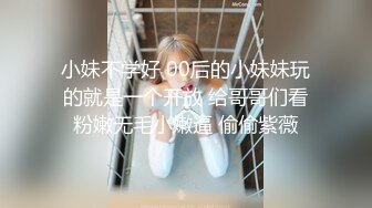 国产CD系列伪娘Luminia热裤少女装路边掏出大肉棒 公厕内下身露出打飞机高潮呻吟