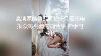  爆乳--小迷妹呀，02年童颜巨乳，柳腰玉乳、翘臀，细长腿，做爱撞击的乳中飞舞