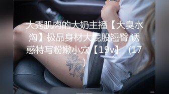 【新速片遞】 小可爱 ·CD 椿 ♈- 电梯旁露出自慰，遇上一个女生看着我自慰， 我直接社死 等她走后，继续射精 强大！