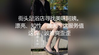 新流出❤️黑客破解家庭网络摄像头偷拍性饥渴年轻媳妇老公出差回来不用自嗨了