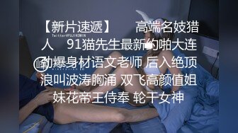 老婆第一次被单男大哥干到求饶