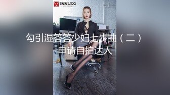 寻花偷拍系列-男主3500约操身材苗窕的洋装美女…