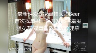 经典某大神资源商场女厕蹲守，都是年轻时尚的美妞