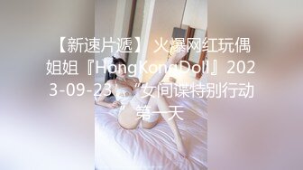 SPA女子养生馆骚逼女顾客玩起了3P，