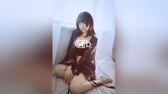 STP24370 近日刚播无敌清纯18学生猛妹  放假和闺蜜约炮友操逼 自己手指扣穴 炮友侧入操骚逼  再操超级嫩闺蜜  小哥真性