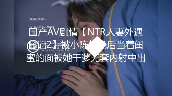 【新速片遞】 《重磅✅极品泄密》推特气质女王长腿反差女神！淫荡美娇娘【美杜莎】最新私拍，约炮金主户外露出调教3P4P多场景