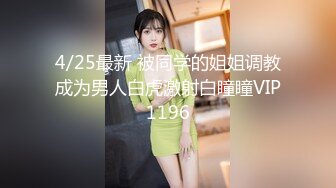 有颜值有身材 极品大波翘臀美女模特后台换衣服全程被偸拍 这大腚后坐力十足推车爽死人的