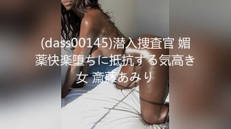 STP13325 高颜值小情侣【粉嫩小美女】酒店开房，舌吻口交啪啪，战斗激烈床都一直吱吱响