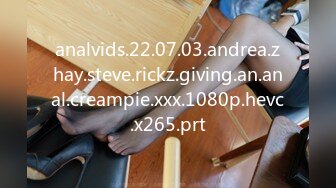 analvids.22.07.03.andrea.zhay.steve.rickz.giving.an.anal.creampie.xxx.1080p.hevc.x265.prt